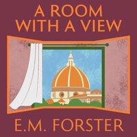 A Room With a View - E.M. Forster