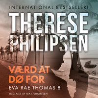 Værd at dø for - 8 - Therese Philipsen