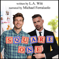 Square One - L.A. Witt