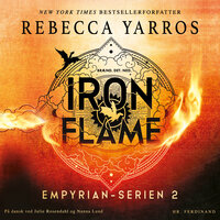 Iron Flame - Brænd. Det. Ned.: Empyrian-serien 2 - Rebecca Yarros