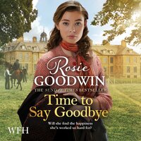 Time to Say Goodbye - Rosie Goodwin