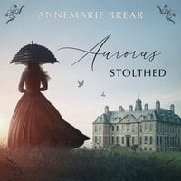 Auroras stolthed - AnneMarie Brear