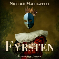 Fyrsten - Niccolò Machiavelli