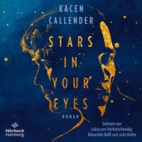 Stars in Your Eyes - Kacen Callender
