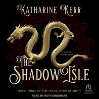 The Shadow Isle - Katharine Kerr