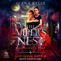 The Viper's Nest Roadhouse & Café - Seana Kelly