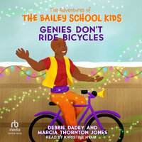 Genies Don't Ride Bicycles - Debbie Dadey, Marcia Thornton Jones