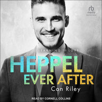 Heppel Ever After - Con Riley
