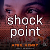 Shock Point - April Henry