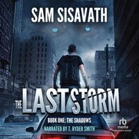 The Last Storm: The Shadows - Sam Sisavath