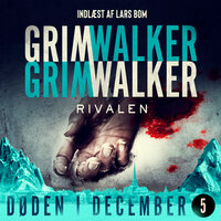Rivalen - 5 - Caroline Grimwalker, Leffe Grimwalker