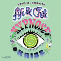 Fifi og Chili (3) - Hypnosekrise - Bodil El Jørgensen