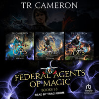 Federal Agents of Magic Boxed Set: Books 1-3 - Michael Anderle, Martha Carr, TR Cameron