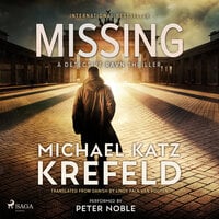 Missing: A Detective Ravn thriller - Michael Katz Krefeld