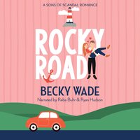 Rocky Road - Becky Wade