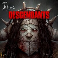 We’re Alive: Descendants - Kc Wayland