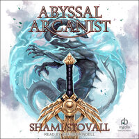 Abyssal Arcanist - Shami Stovall