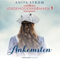 Ankomsten - Anita Strøm