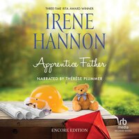 Apprentice Father: Encore Edition - Irene Hannon