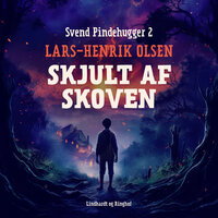 Skjult af skoven - Lars-Henrik Olsen