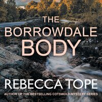 The Borrowdale Body - Rebecca Tope