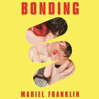 Bonding - Mariel Franklin