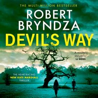 Devil's Way: An addictive crime thriller packed with jaw-dropping twists - Robert Bryndza