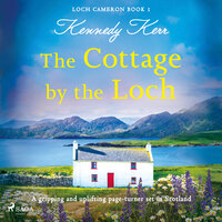 The Cottage by the Loch - Kennedy Kerr