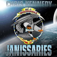 Janissaries - Chris Kennedy