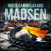 Det sorte armbånd - Inger Gammelgaard Madsen