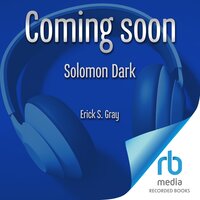 Solomon Dark - Erick S. Gray