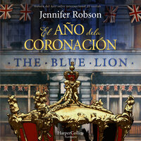 El año de la coronación - Jennifer Robson