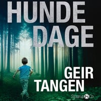 Hundedage - Geir Tangen