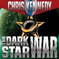 The Dark Star War - Chris Kennedy