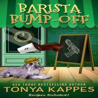 Barista Bump Off - Tonya Kappes