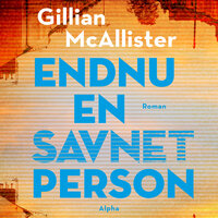 Endnu en savnet person - Gillian McAllister