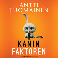 Kaninfaktoren - Antti Tuomainen