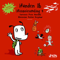 Hunden Ib - Historiesamling 4 - Peter Nordahl