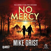 No Mercy: Christopher Wren Thrillers Book 2 - Mike Grist