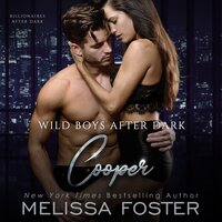 Wild Boys After Dark: Cooper - Melissa Foster