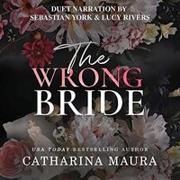 The Wrong Bride - Catharina Maura