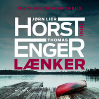 Lænker - Jørn Lier Horst, Thomas Enger