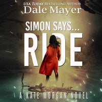 Simon Says... Ride - Dale Mayer