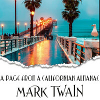 A Page from a Californian Almanac - Mark Twain