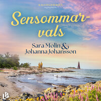 Sensommarvals - Sara Molin, Johanna Johansson