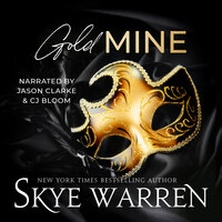 Gold Mine - Skye Warren