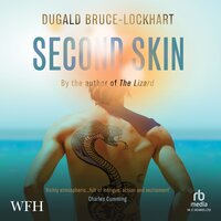 Second Skin - Dugald Bruce-Lockhart