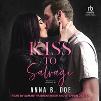 Kiss to Salvage - Anna B. Doe