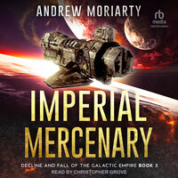 Imperial Mercenary - Andrew Moriarty