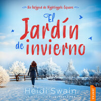 El jardín de invierno - Heidi Swain